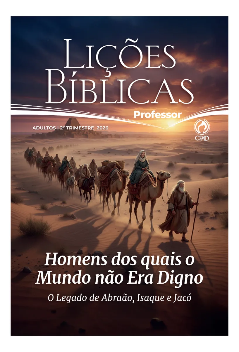 Revista Lições Bíblicas Adultos Professor 2° Trimestre 2026